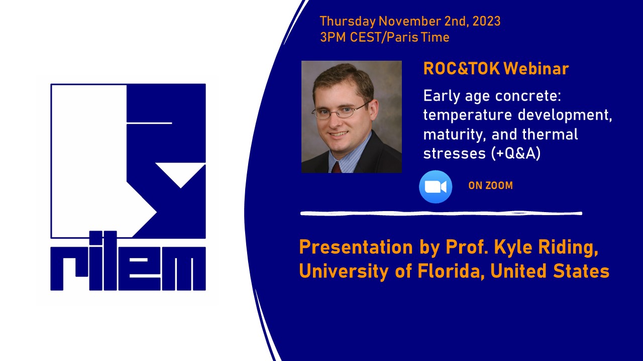 RILEM WEBINAR: Early age concrete: temperature development, maturity ...
